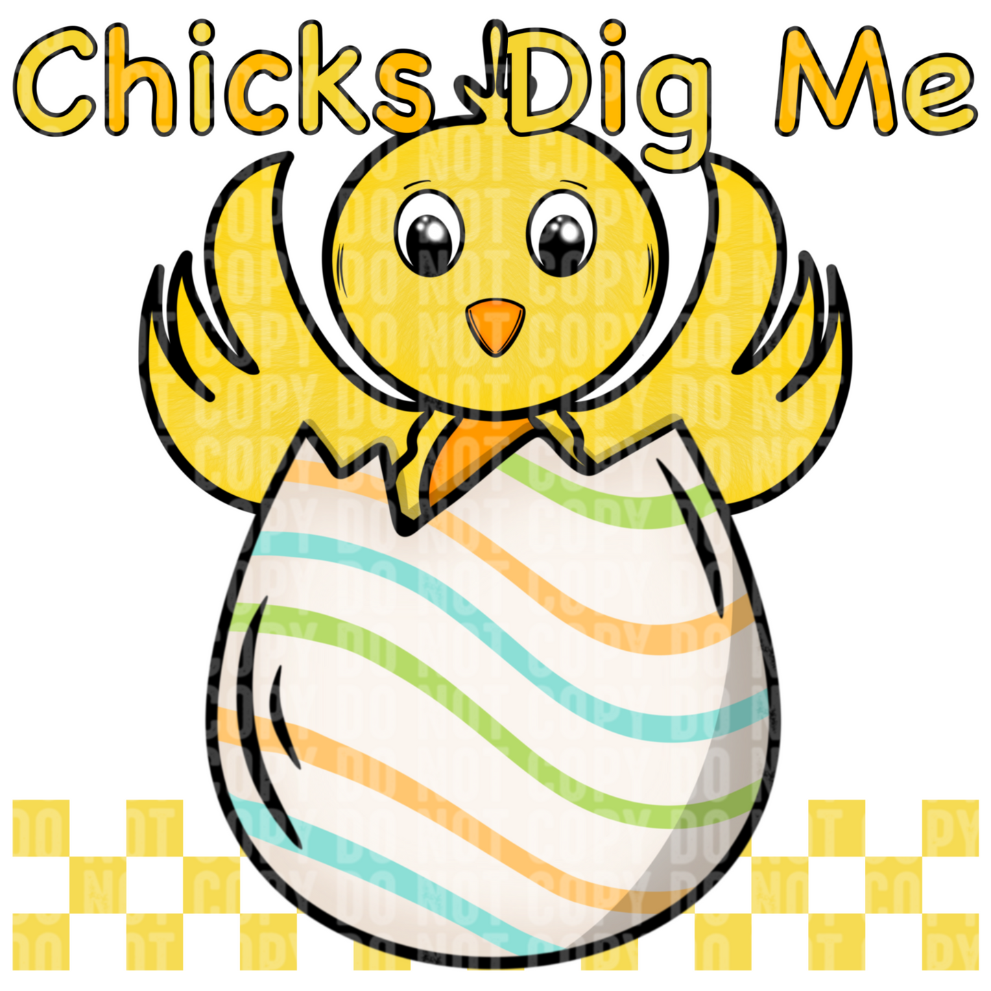 Chicks Dig Me