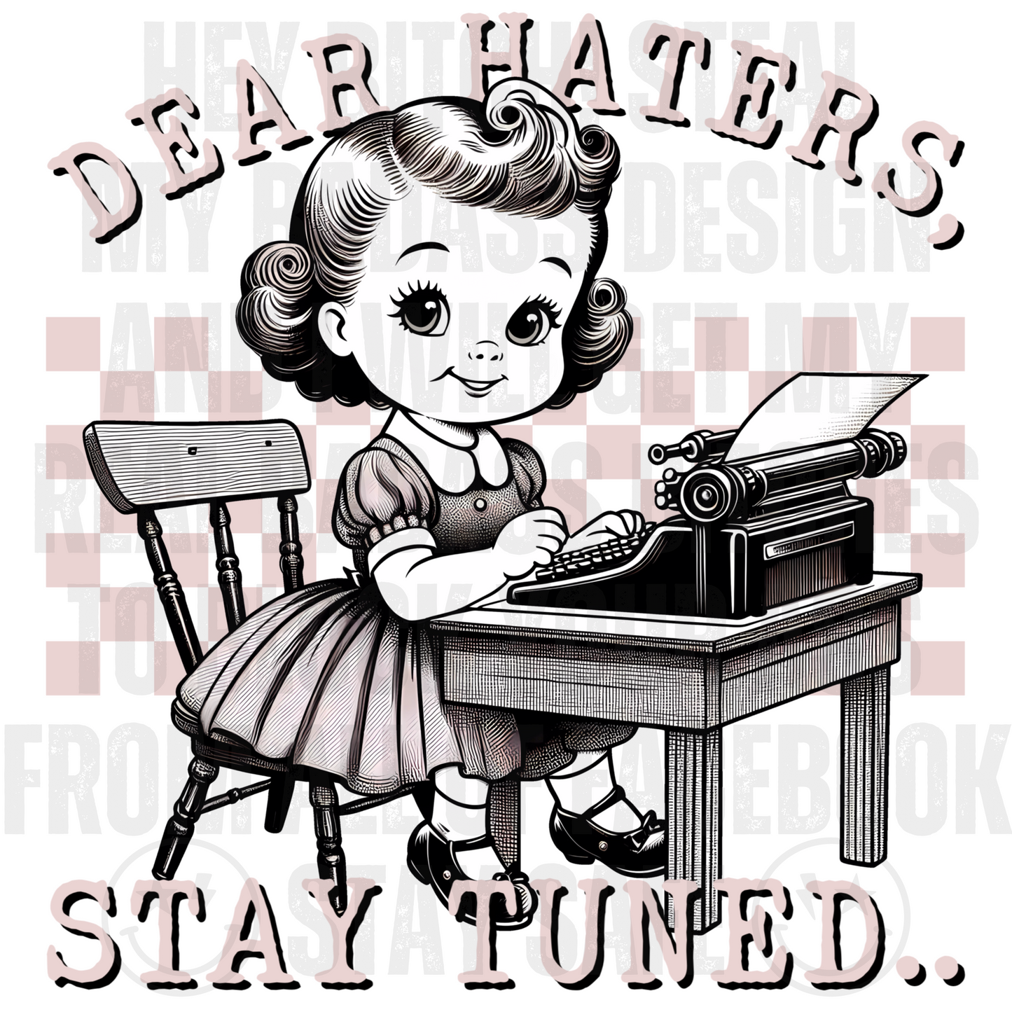 Dear Haters, Stay Tuned