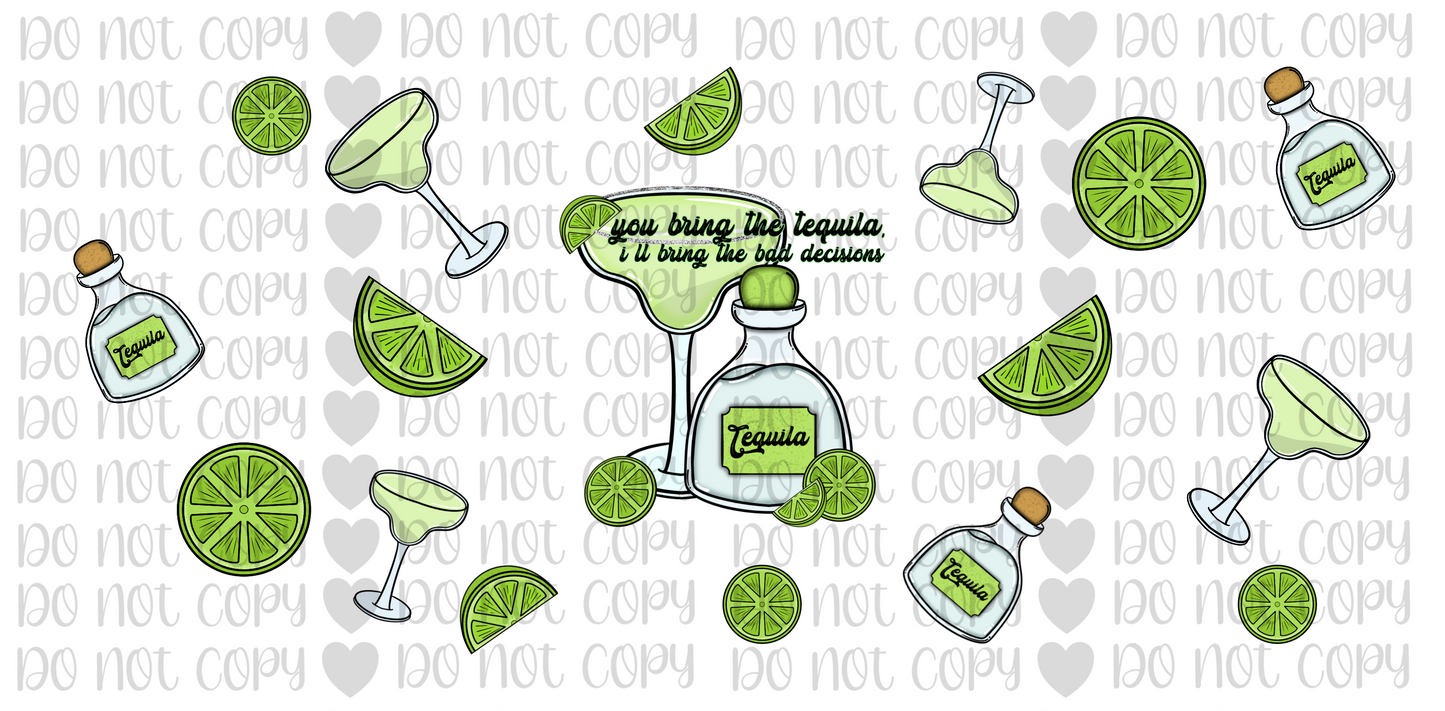 Tequila & Bad Decisions 16oz Wrap