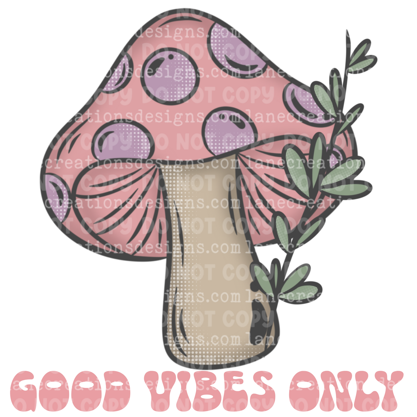 Good Vibes Only (with & without text included)