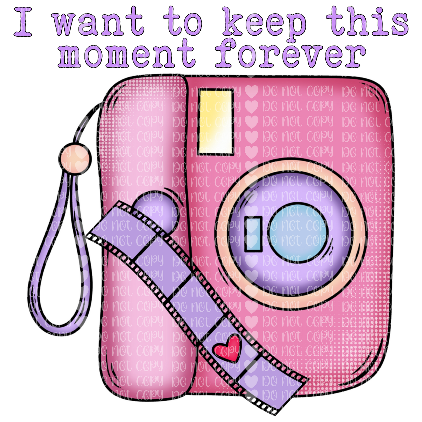 Keep This Moment Forever