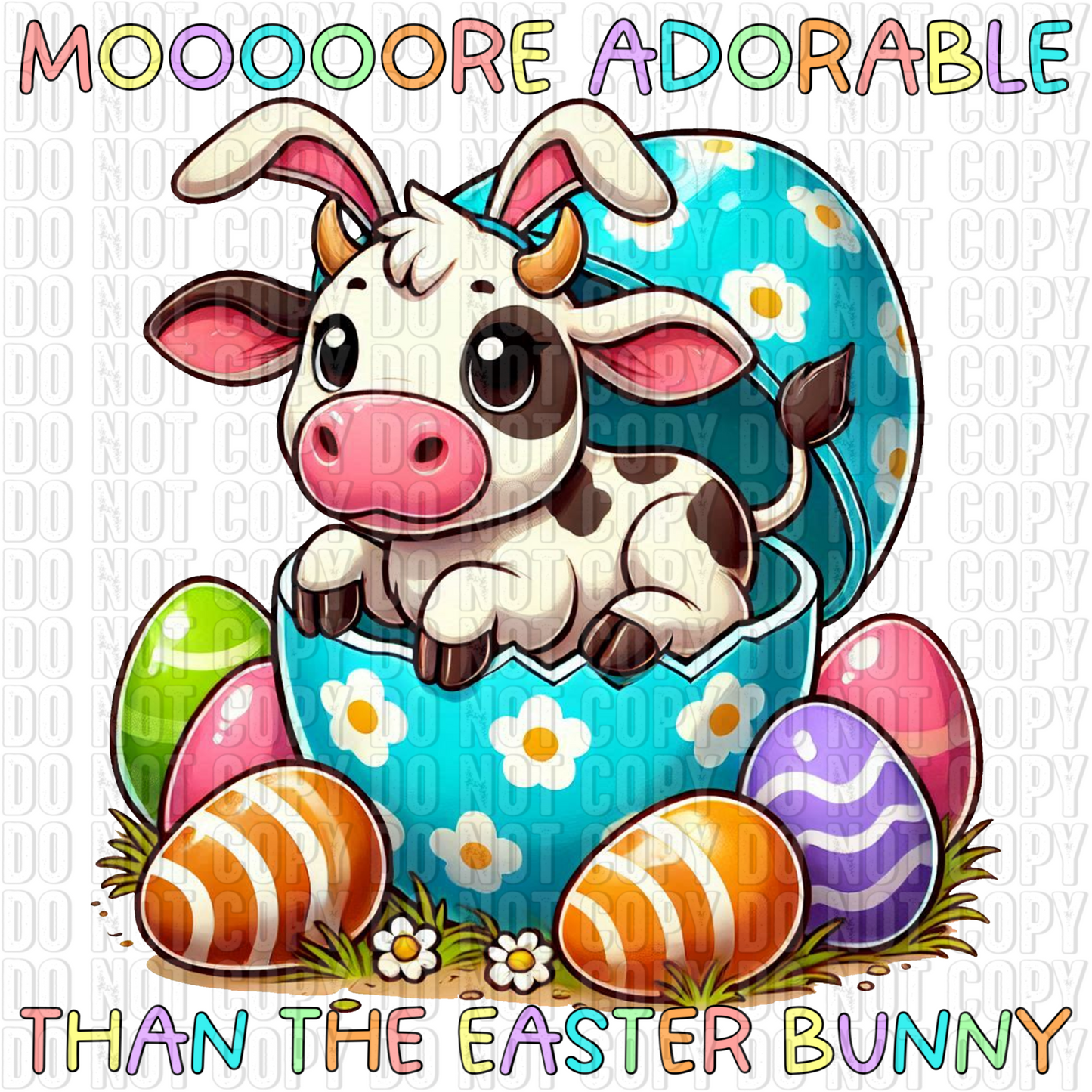 Mooooore Adorable than the Easter Bunny