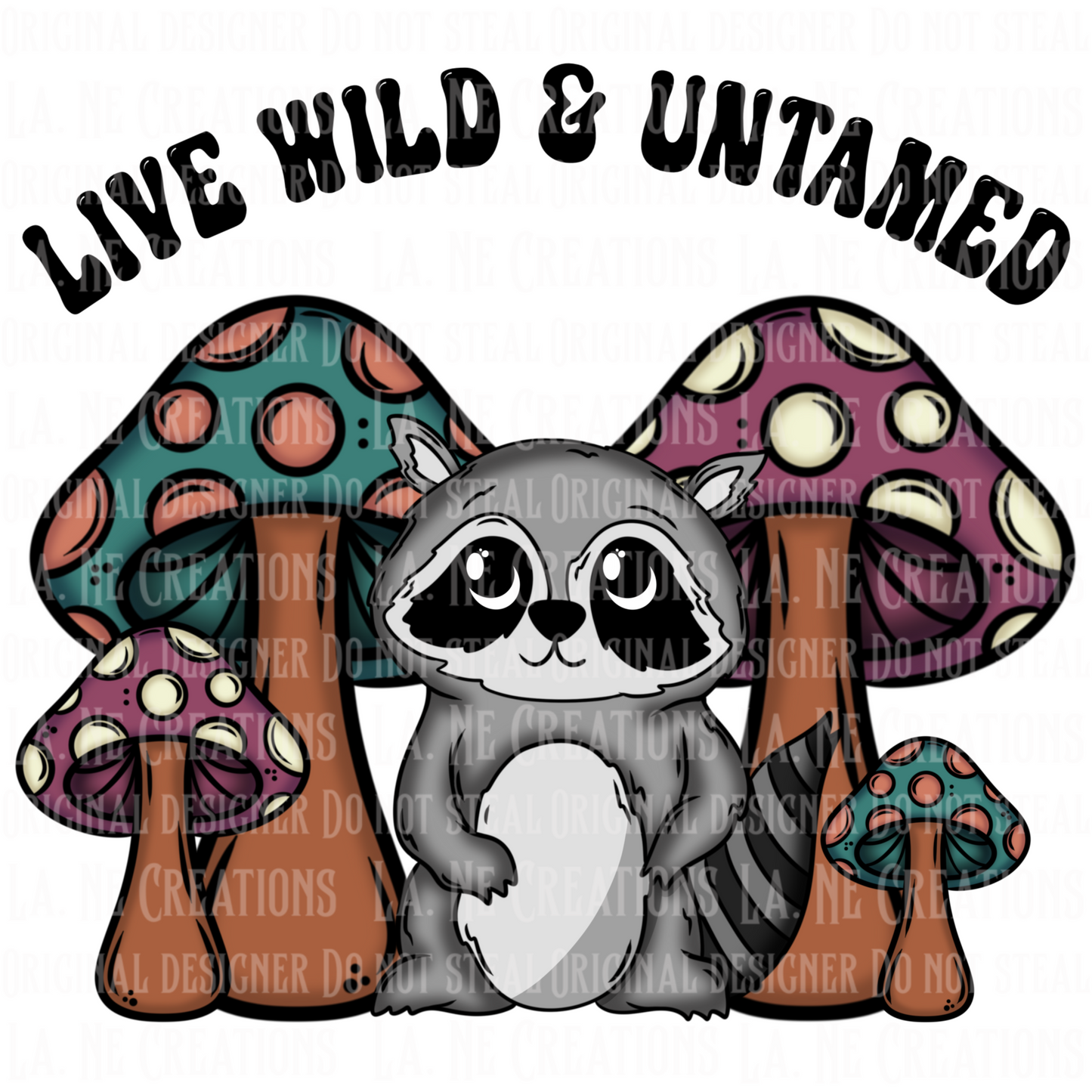 Live Wild & Untamed