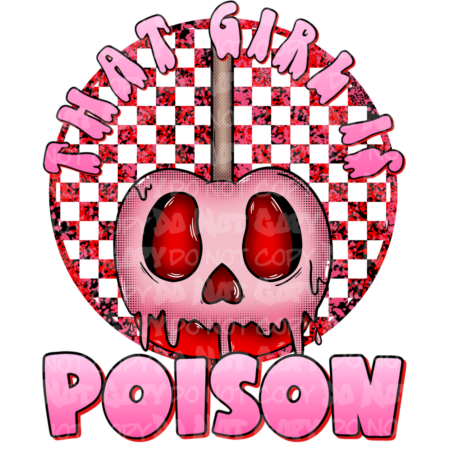 That Girl Is Poison