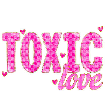 Toxic Love