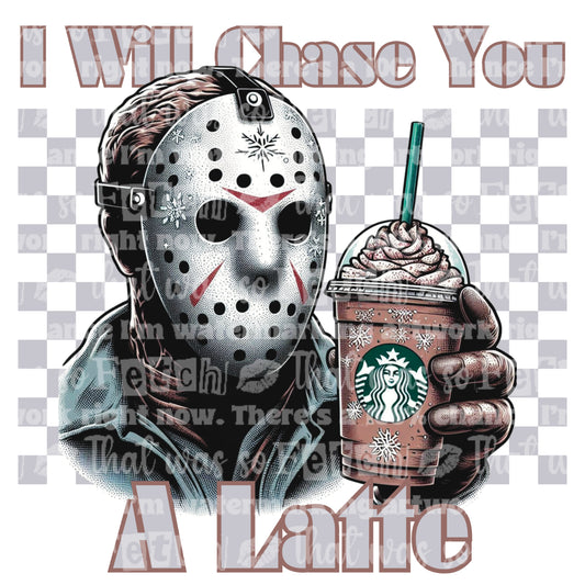 I Will Chase You A Latte