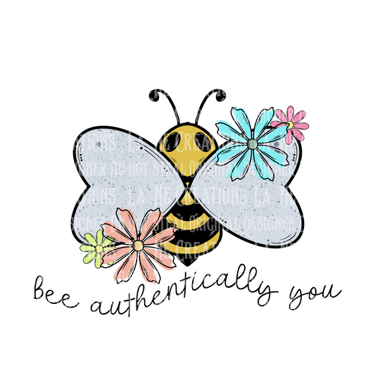 Bee Authentically You ( 3 versions)