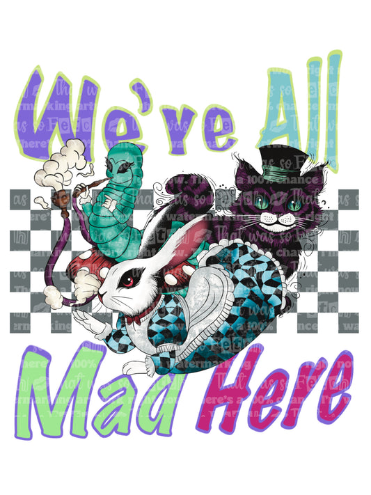 We’re All Mad