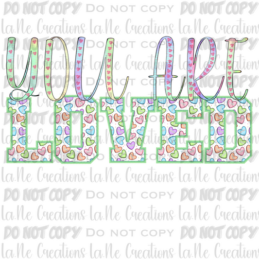 You Are Loved!