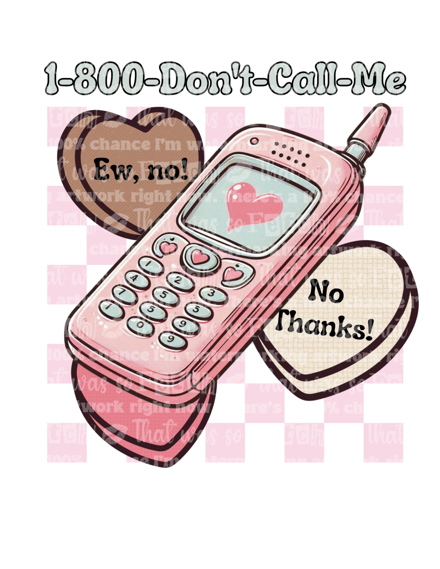 Don't Call Me