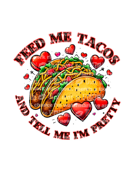 Feed Me Tacos