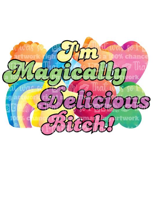 Magically Delicious B!+CH!